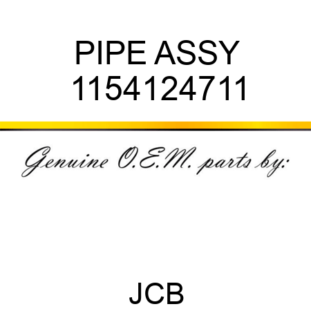 PIPE ASSY 1154124711