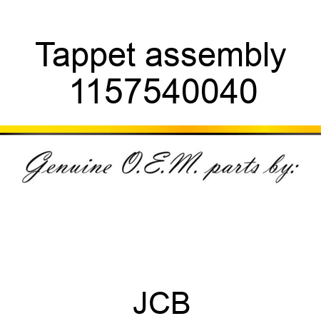 Tappet assembly 1157540040