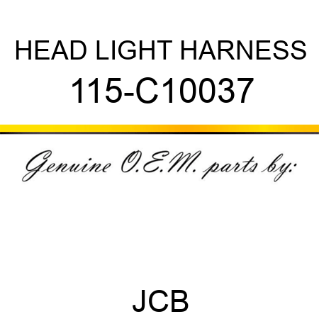 HEAD LIGHT HARNESS 115-C10037