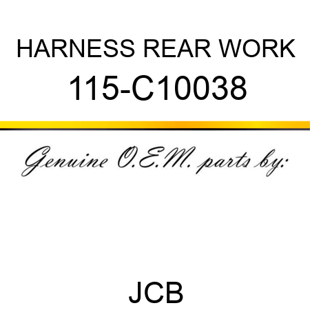 HARNESS REAR WORK 115-C10038