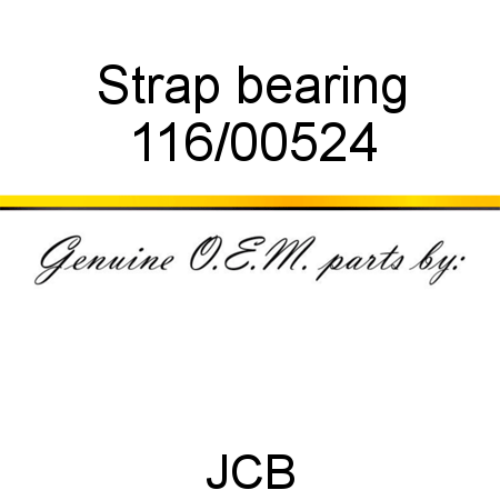 Strap, bearing 116/00524