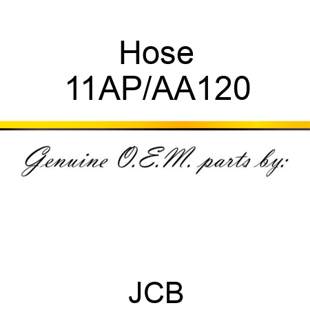 Hose 11AP/AA120