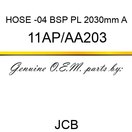 HOSE -04 BSP PL 2030mm A 11AP/AA203