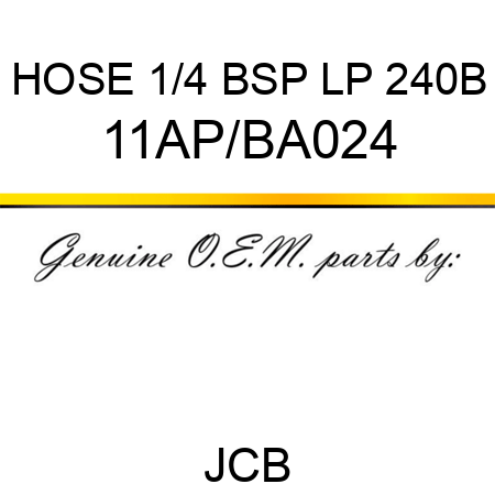 HOSE 1/4 BSP LP 240B 11AP/BA024