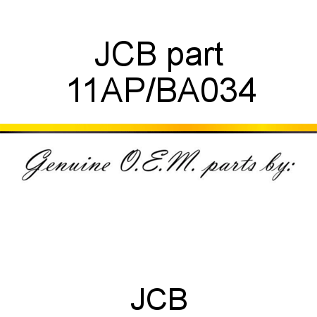 JCB part 11AP/BA034