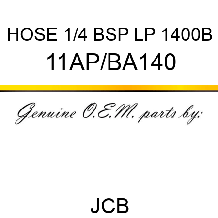 HOSE 1/4 BSP LP 1400B 11AP/BA140