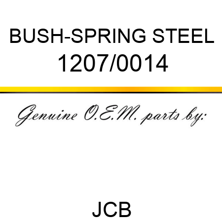 BUSH-SPRING STEEL 1207/0014