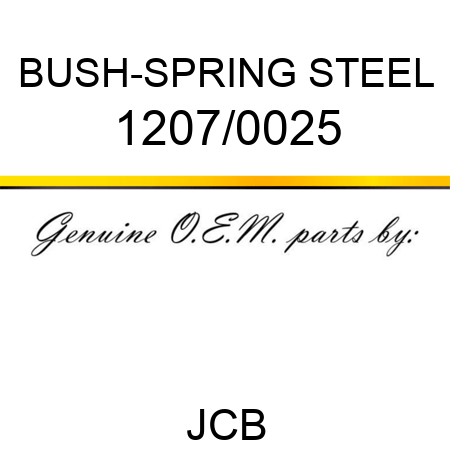 BUSH-SPRING STEEL 1207/0025