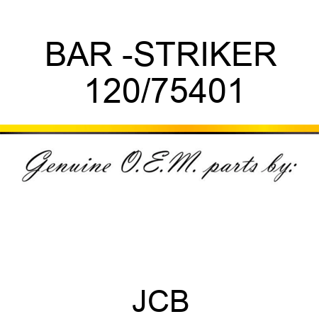 BAR -STRIKER 120/75401