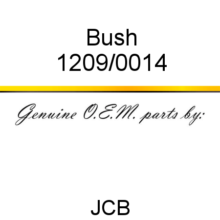 Bush 1209/0014