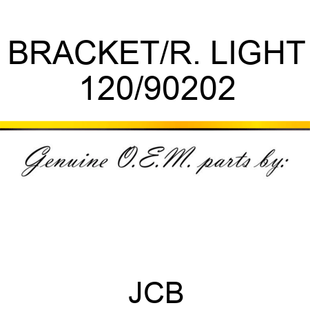 BRACKET/R. LIGHT 120/90202