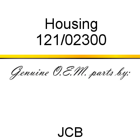 Housing 121/02300