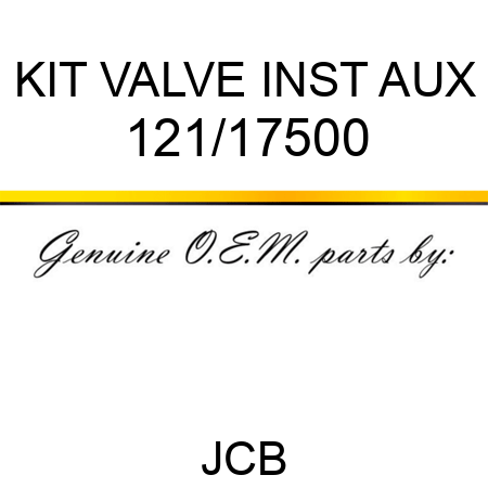 KIT VALVE INST AUX 121/17500