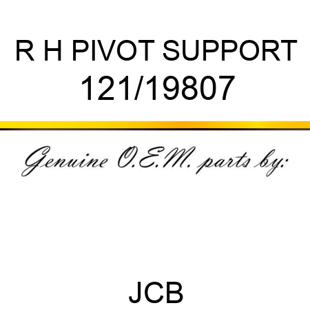 R H PIVOT SUPPORT 121/19807