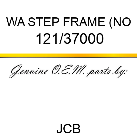 WA STEP FRAME (NO 121/37000