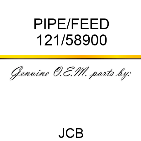 PIPE/FEED 121/58900