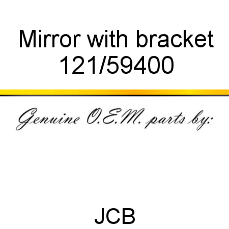 Mirror, with bracket 121/59400