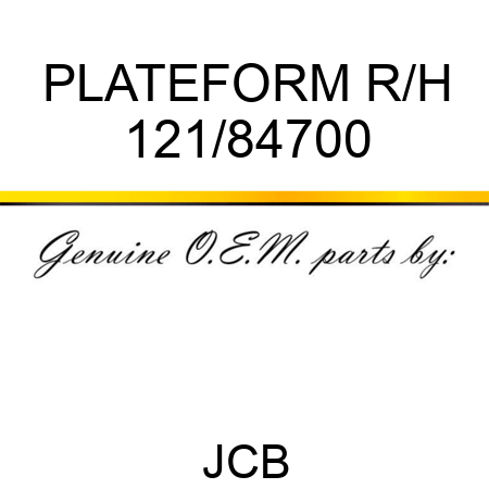 PLATEFORM R/H 121/84700