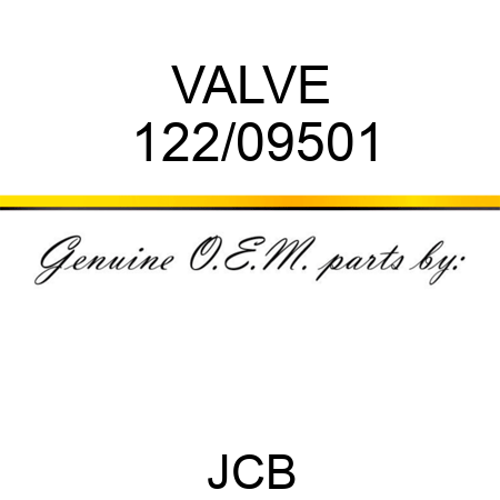 VALVE 122/09501