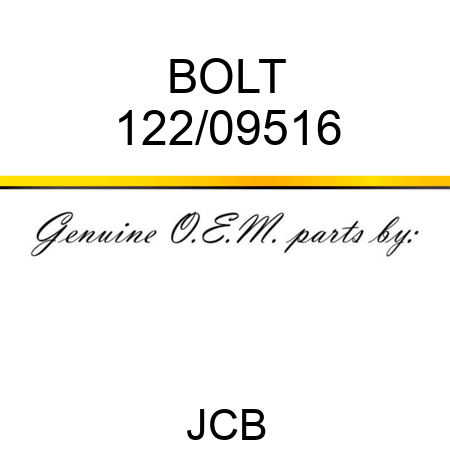 BOLT 122/09516
