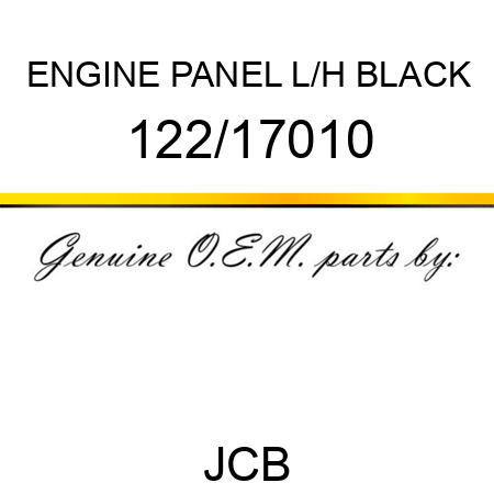 ENGINE PANEL L/H BLACK 122/17010