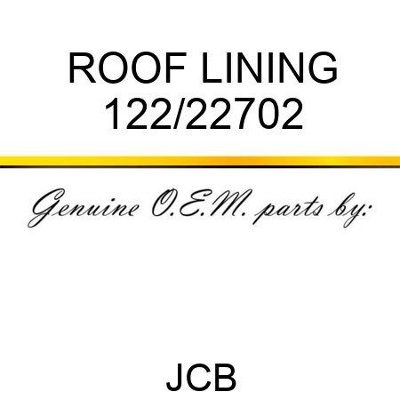 ROOF LINING 122/22702