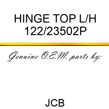 HINGE TOP L/H 122/23502P
