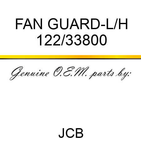 FAN GUARD-L/H 122/33800