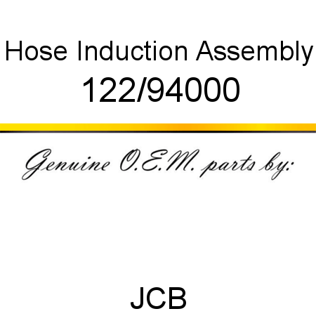 Hose, Induction, Assembly 122/94000
