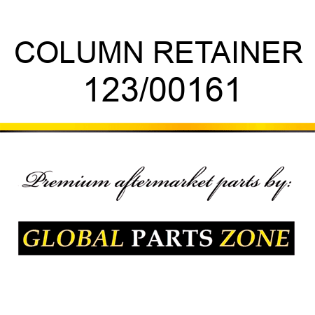 COLUMN RETAINER 123/00161