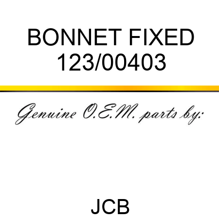 BONNET FIXED 123/00403