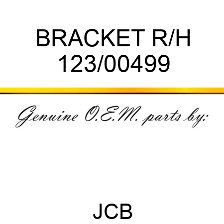 BRACKET R/H 123/00499