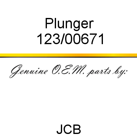 Plunger 123/00671