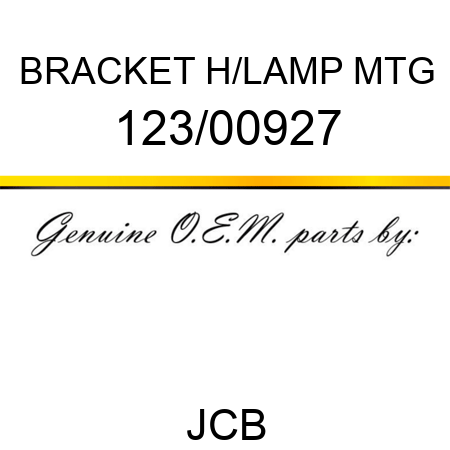 BRACKET H/LAMP MTG 123/00927