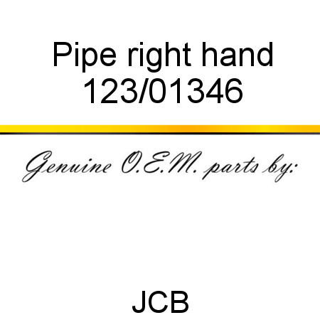 Pipe, right hand 123/01346