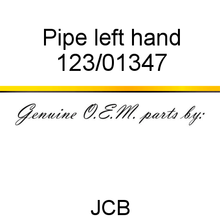 Pipe, left hand 123/01347