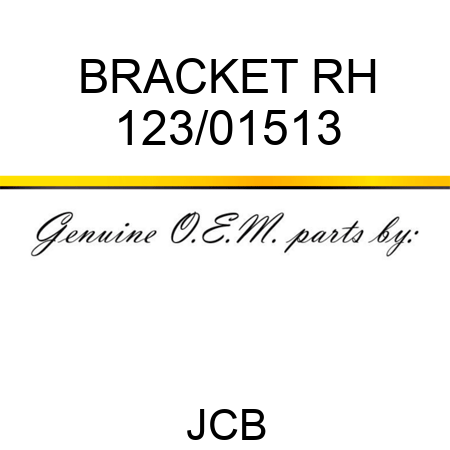 BRACKET RH 123/01513