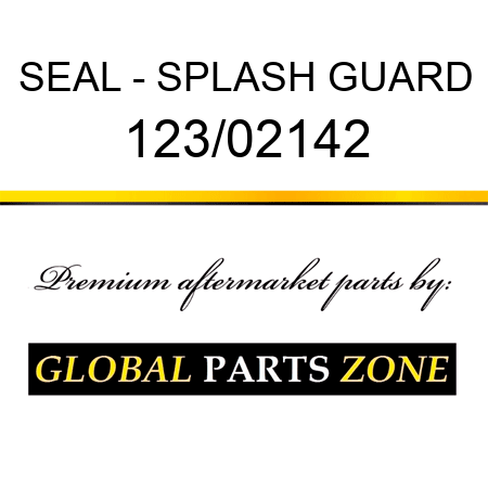 SEAL - SPLASH GUARD 123/02142