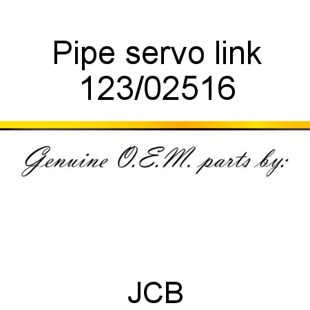 Pipe, servo link 123/02516