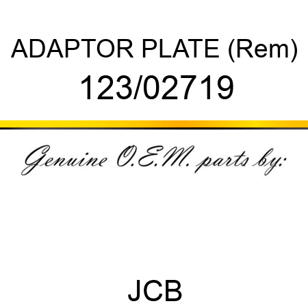 ADAPTOR PLATE (Rem) 123/02719