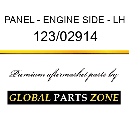 PANEL - ENGINE SIDE - LH 123/02914