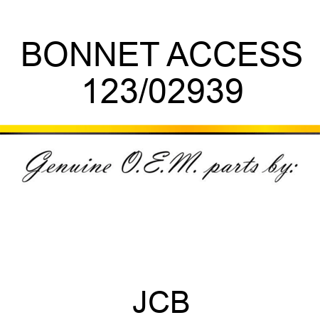 BONNET ACCESS 123/02939