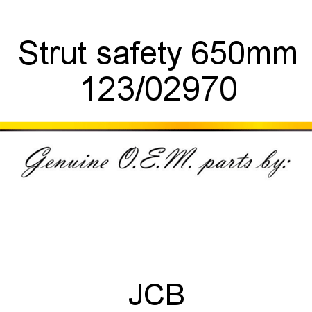 Strut, safety, 650mm 123/02970