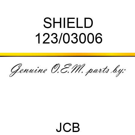 SHIELD 123/03006