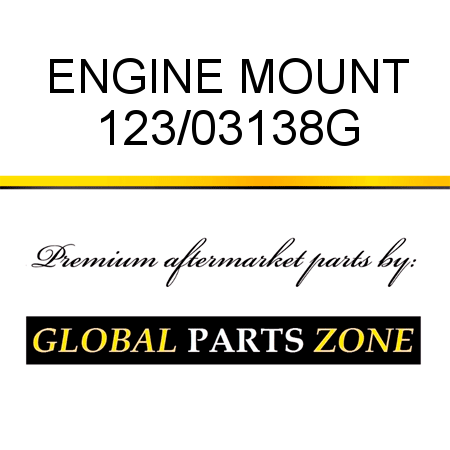 ENGINE MOUNT 123/03138G