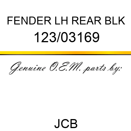 FENDER LH REAR BLK 123/03169