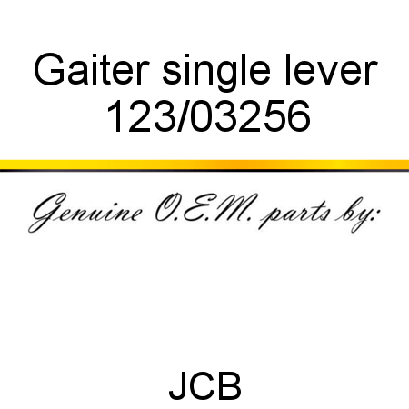 Gaiter, single lever 123/03256