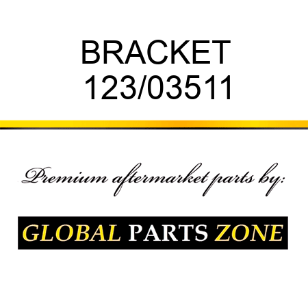BRACKET 123/03511