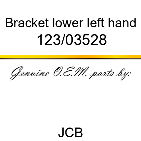 Bracket, lower, left hand 123/03528