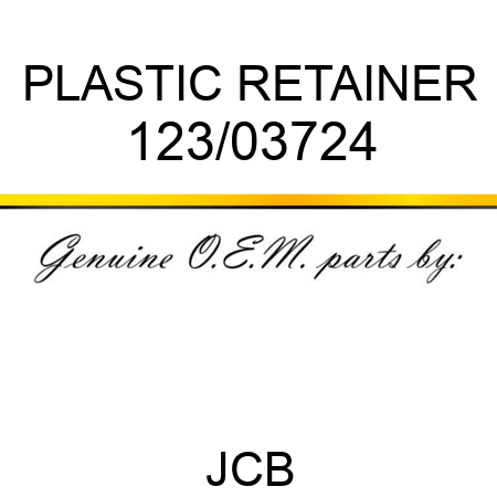 PLASTIC RETAINER 123/03724